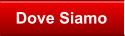 Dove Siamo