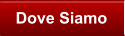 Dove Siamo